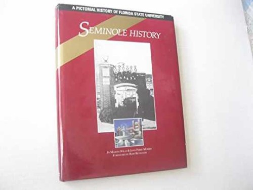 Seminole history pictorial - a,
